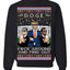 Doge F Around and Find Out Donald Trump Elon Vivek MAGA Ugly Christmas Sweater Crewneck Sweatshirt
