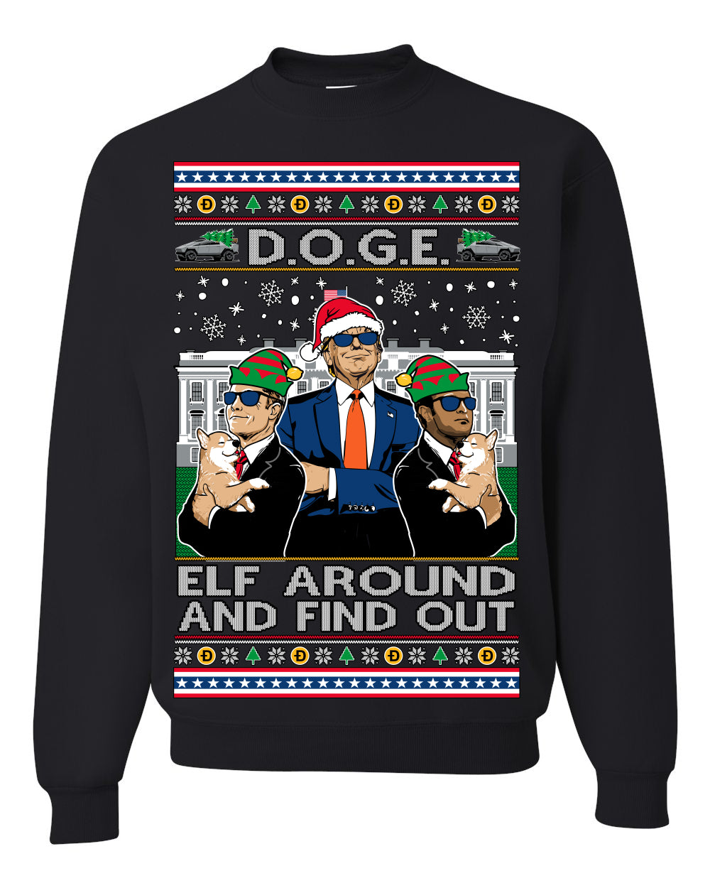 Doge Elf Around and Find Out Trump Elon Vivek MAGA Ugly Christmas Sweater Crewneck Sweatshirt