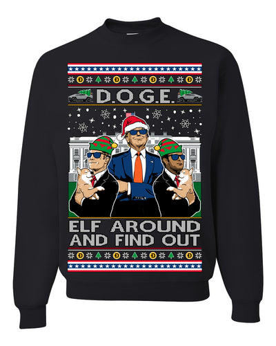 Doge Elf Around and Find Out Trump Elon Vivek MAGA Ugly Christmas Sweater Crewneck Sweatshirt