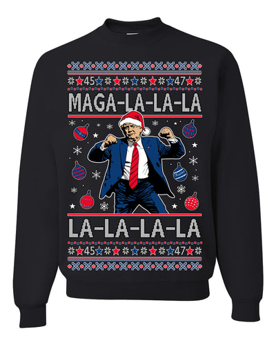 Maga La La La Funny Donald Trump Christmas Carol Song Ugly Christmas Sweater Crewneck Sweatshirt