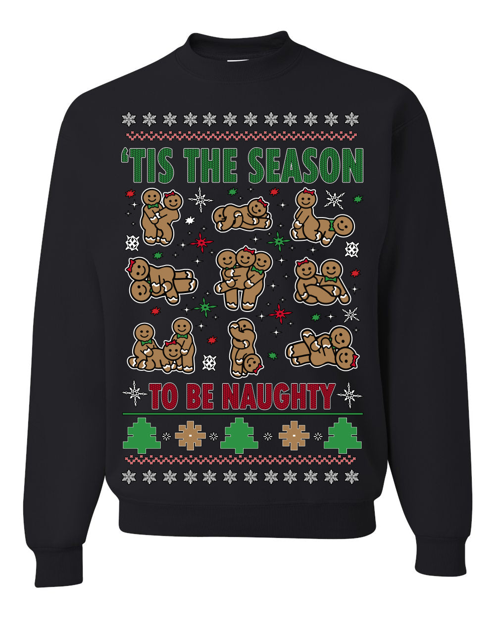 Tis' The Season To Be Naughty Unisex Ugly Crewneck Sweatshirt Crewneck Sweatshirt