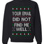 Your Email Did Not Find Me Well, Funny Office Humor Christmas Unisex Sweater, Ugly Christmas Crewneck Sweatshirts