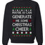 Maybe AI Can Generate Me Some Christmas Cheer, Funy Christmas Unisex Sweater, Ugly Christmas Crewneck Sweatshirts