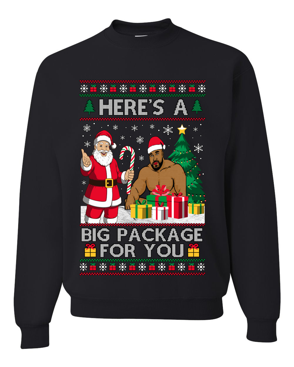 Here's A Big Package For You Santa Christmas Sweater, Unisex Ugly Christmas Crewneck Sweatshirts