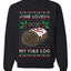 She Loves my Yule Log, Unisex Ugly Christmas Sweater Crewneck Sweatshirts