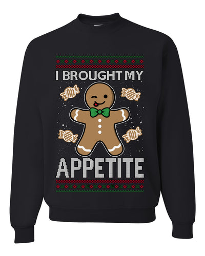 I Brought My Appetitie, Unisex Ugly Christmas Crewneck Sweatshirts