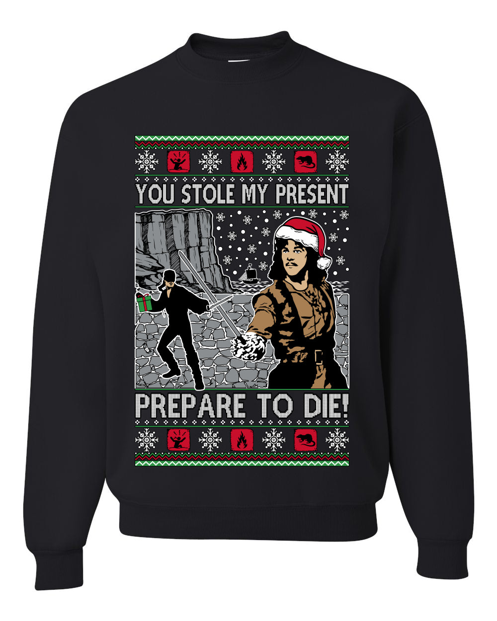 You Stole My Present Prepare To Die Cult Classic, Unisex Ugly Christmas Sweater, Crewneck Sweatshirts