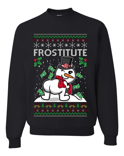 Snow Frostitute, Funny Unisex Ugly Christmas Sweater, Crewneck Sweatshirts