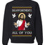 Disappointments All Of You Jesus, Unisex Ugly Christmas Sweater Crewneck Sweatshirts