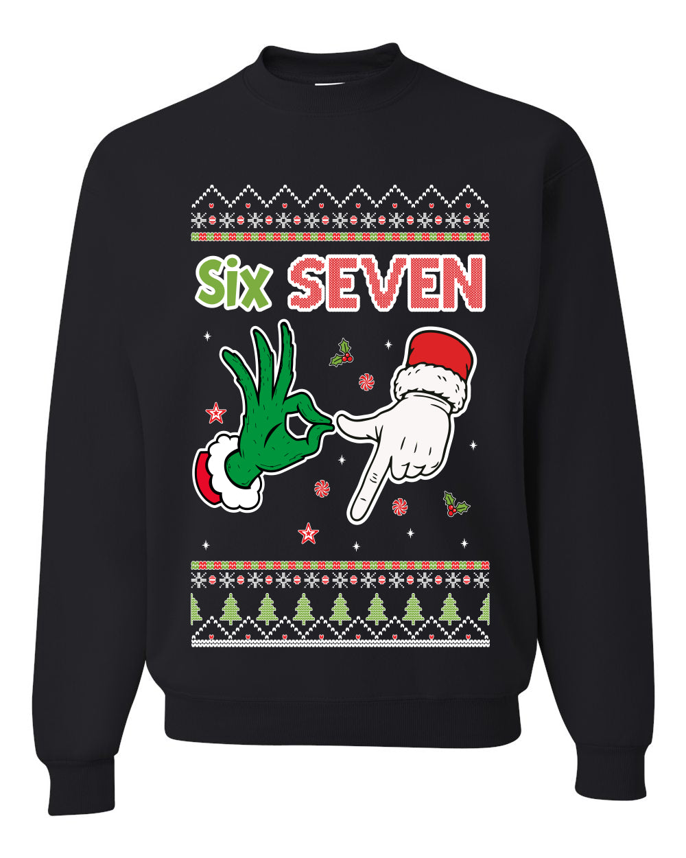 6 7 Christmas Hands, Unisex Ugly Christmas Sweater Crewneck Sweatshirts