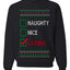 Naughty Nice, Latina, Latin American Humor Christmas Design, Unisex Ugly Christmas Sweater, Crewneck Sweatshirts
