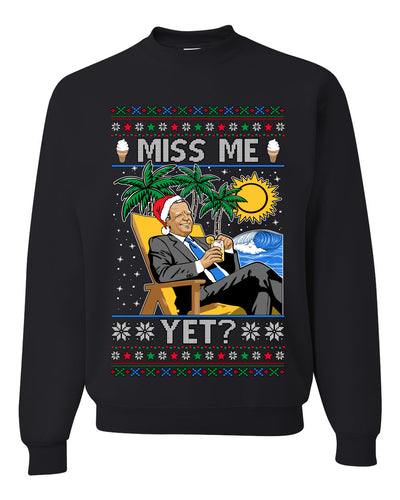 Miss Me Yet? President USA Design, Unisex Ugly Christmas Sweater, Crewneck Sweatshirts