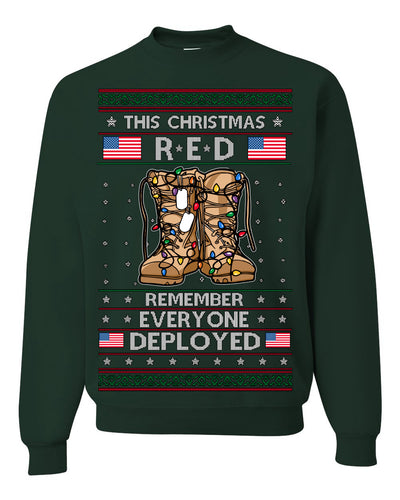 This Christmas RED Remember Everyone Deployed Veteran Ugly Christmas Sweater Crewneck Sweatshirt
