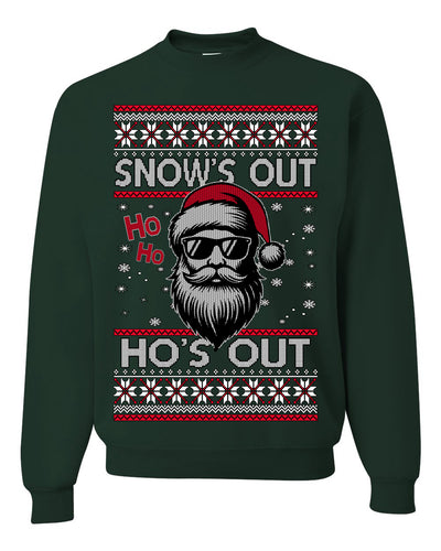 Snow's Out Hos Out | Funny Santa Claus Ugly Christmas Sweater Crewneck Sweatshirt