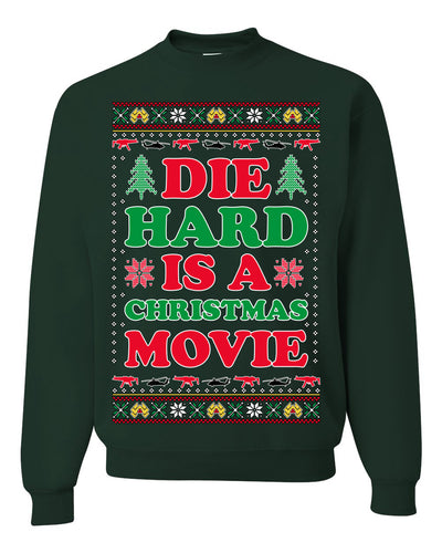 Die Hard is a Christmas Movie Classic McClane Nakatomi Ugly Christmas Sweater Crewneck Sweatshirt