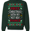 First Christmas With My Hot New Fiance Classic Newlywed Ugly Christmas Sweater Crewneck Sweatshirt