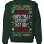 First Christmas With My Hot New Wife Classic Newlywed Ugly Christmas Sweater Crewneck Sweatshirt