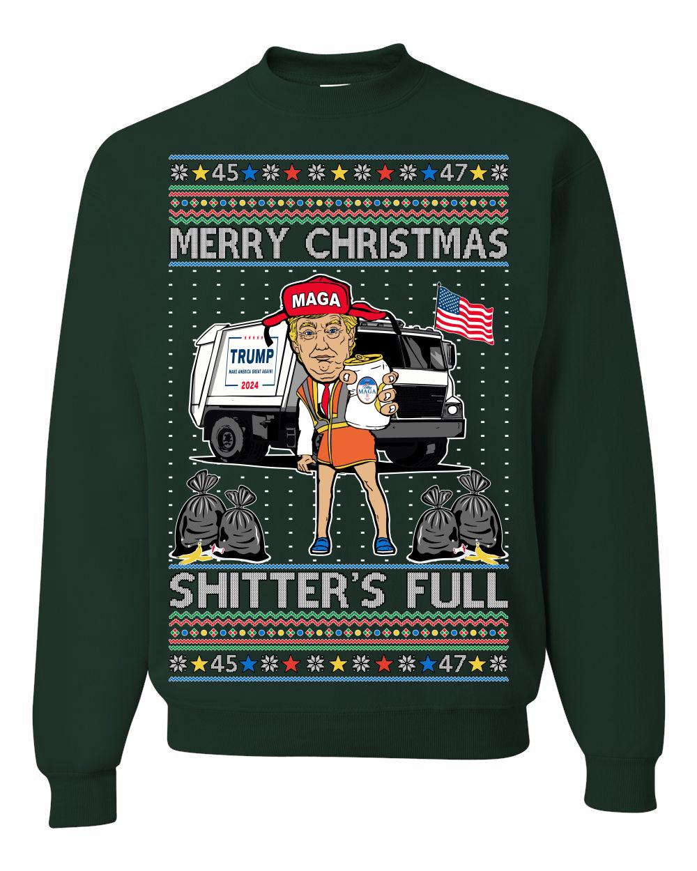 Donald Trump Merry Christmas Shitter's Full Cousin Eddie Ugly Christmas Sweater Crewneck Sweatshirt