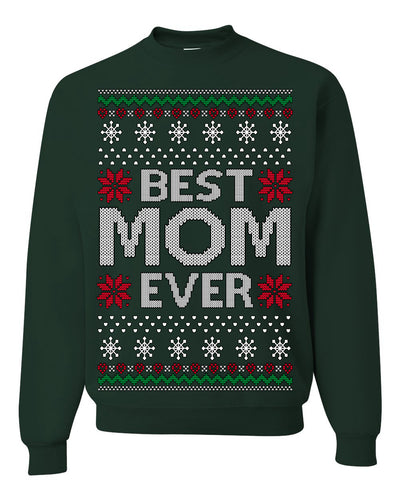 Best Mom Ever Classic Winter Holidays Ugly Christmas Sweater Crewneck Sweatshirt