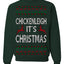 Chickenleigh It's Christmas Funny Viral Trending Meme Ugly Christmas Sweater Crewneck Sweatshirt