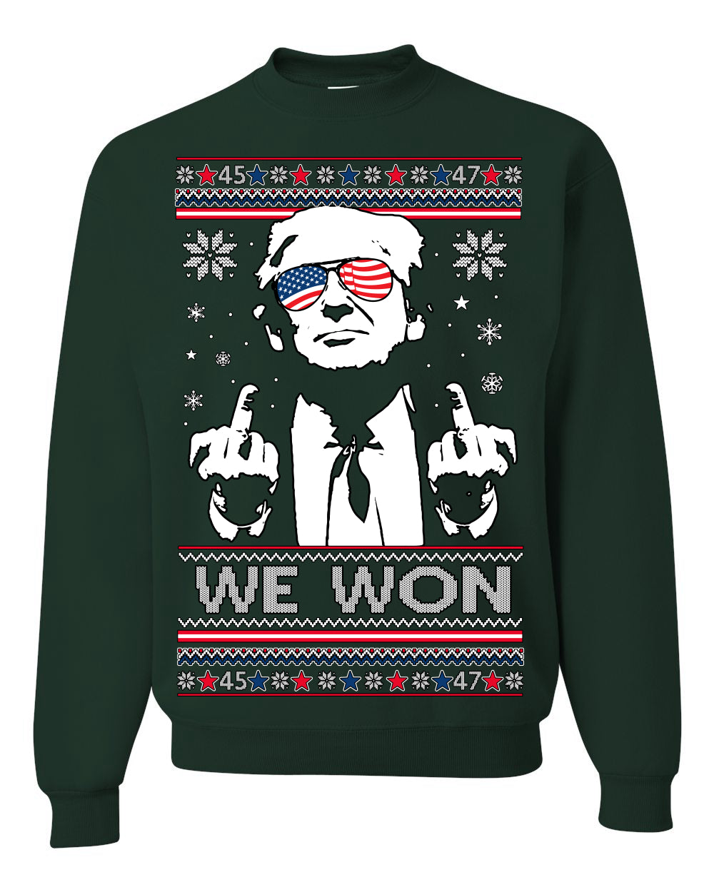 We Won Funny 45 47 President Trump Shot USA Glasses Ugly Christmas Sweater Crewneck Sweatshirt