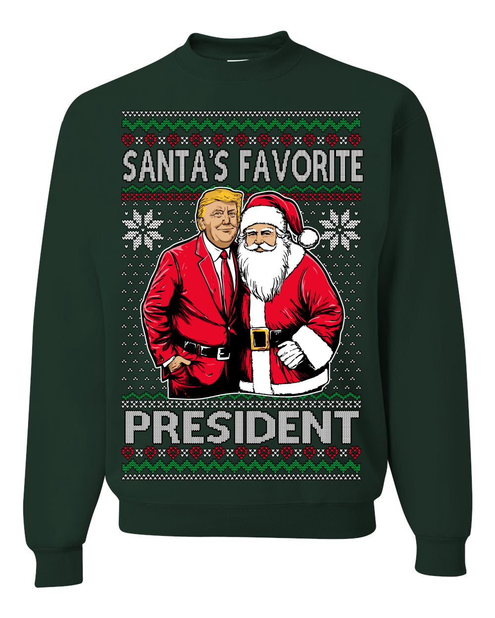 Santa's Favorite President Red Suit Trump Ugly Christmas Sweater Crewneck Sweatshirt