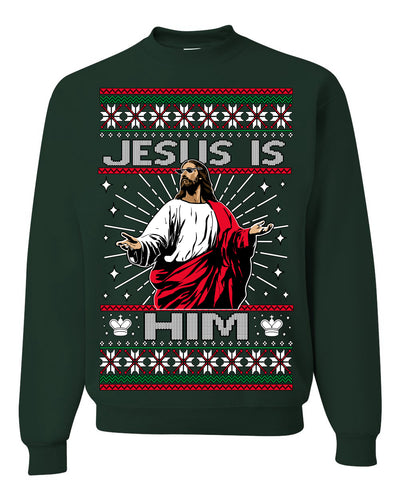 Jesus Is Him Funny Gen Z Viral Meme Shades Slang Ugly Christmas Sweater Crewneck Sweatshirt