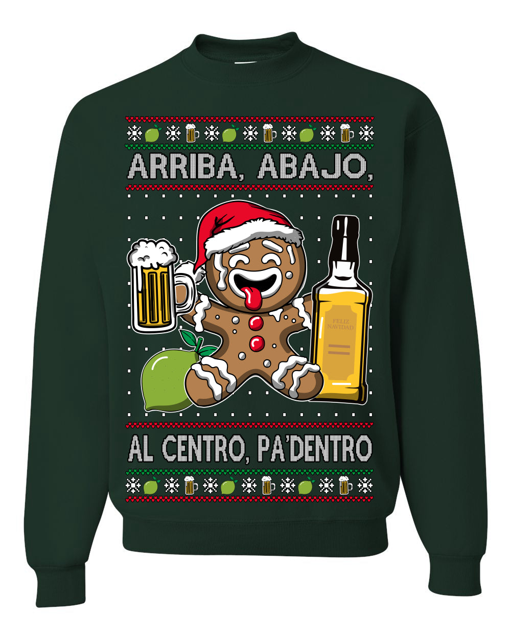 Arriba Abajo Al Centro Pa'Dentro Cheers to Health Salud Ugly Christmas Sweater Crewneck Sweatshirt