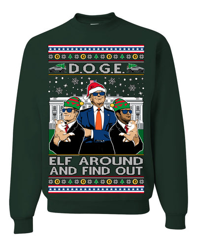 Doge Elf Around and Find Out Trump Elon Vivek MAGA Ugly Christmas Sweater Crewneck Sweatshirt