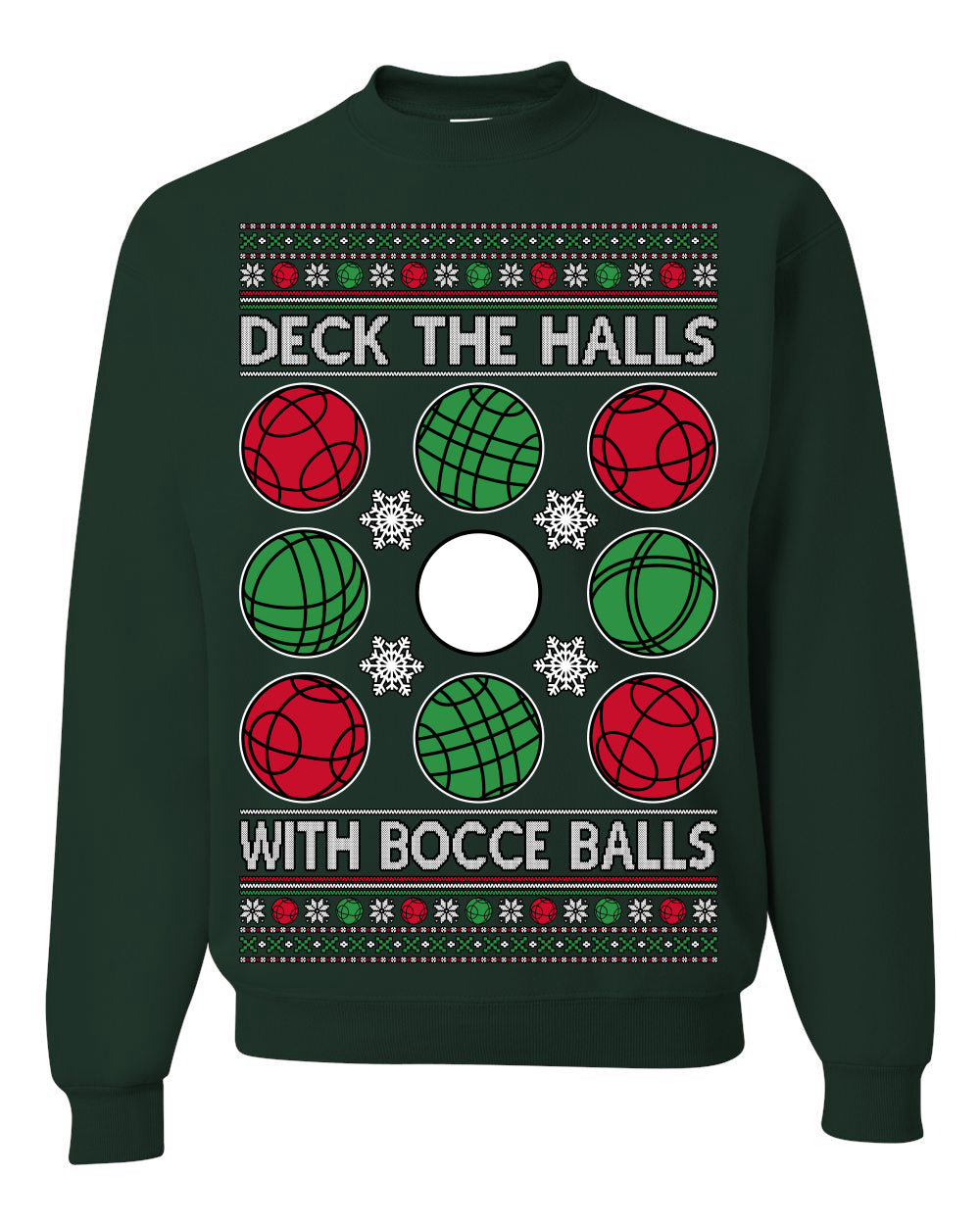 Deck the Halls with Bocce Balls, Funny Classic Italy Italian Sports Ugly Christmas Sweater Crewneck Sweatshirts