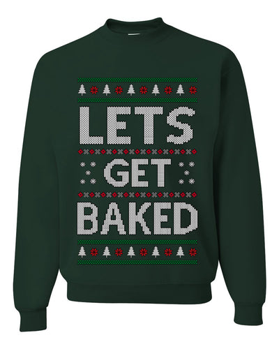 Let's Get Baked, Funny Stoner Christmas Unisex Sweater, Ugly Christmas Crewneck Sweatshirts