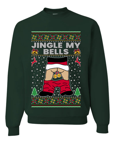 Jingle My Bells, Unisex Ugly Christmas Sweater, Crewneck Sweatshirts