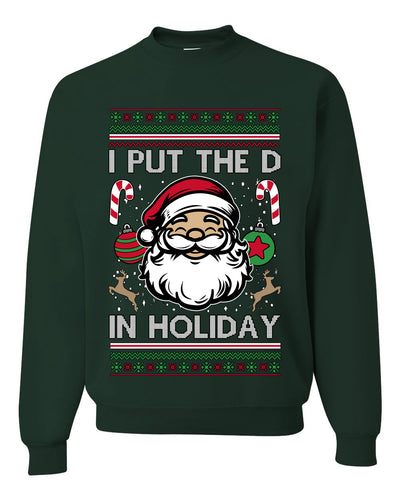 I Put The D In Holiday, Unisex Ugly Christmas Sweater Crewneck Sweatshirts