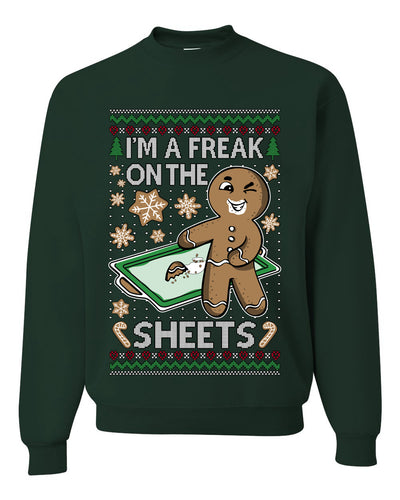 I'm A Freak On The Sheets, Unisex Ugly Christmas Sweater, Crewneck Sweatshirts