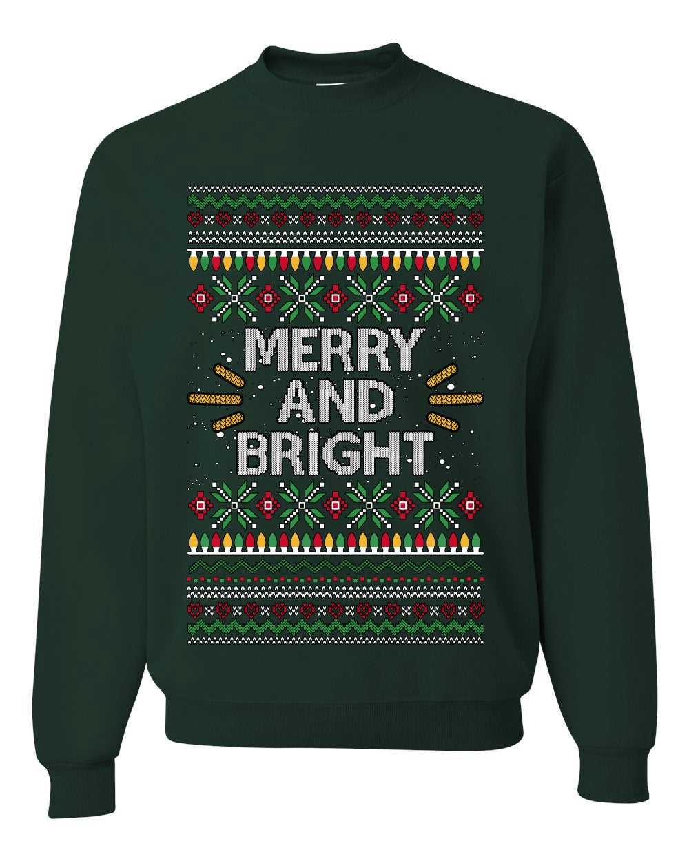 Merry And Bright, Unisex Ugly Christmas Sweater Crewneck Sweatshirts