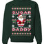 Sugar Daddy Santa, Unisex Ugly Christmas Sweater Crewneck Sweatshirts