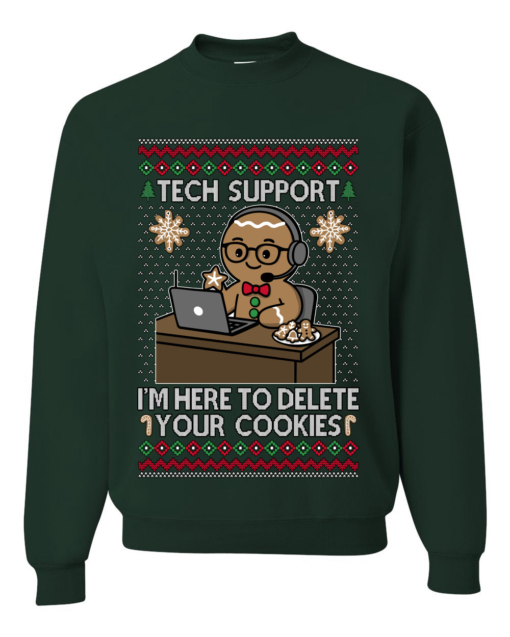 Tech Support I'm Here To Delete Your Cookies, Unisex Ugly Christmas Sweater, Crewneck Sweatshirts