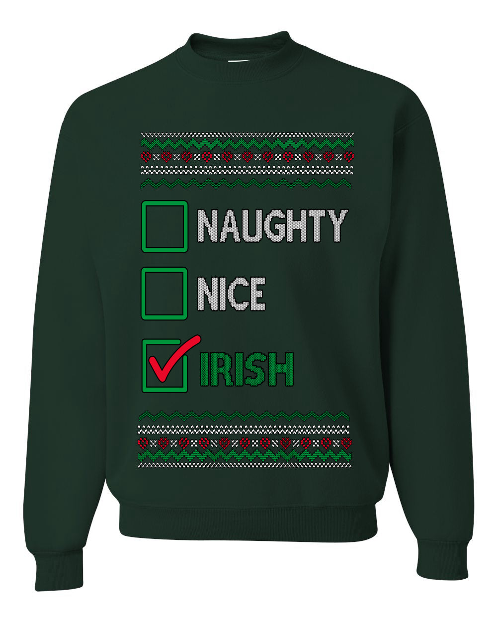 Naughty Nice, Irish, Irish Christmas, Unisex Ugly Christmas Sweater, Crewneck Sweatshirts