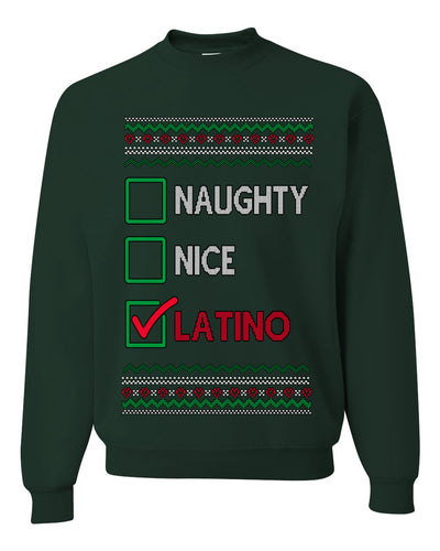 Naughty Nice, Latino, Latin American Humor Christmas Design, Unisex Ugly Christmas Sweater, Crewneck Sweatshirts