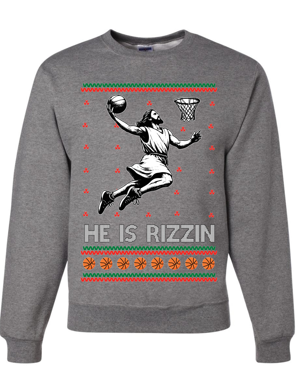 He Is Rizzin, Unisex Ugly Christmas Sweater, Crewneck Sweatshirts