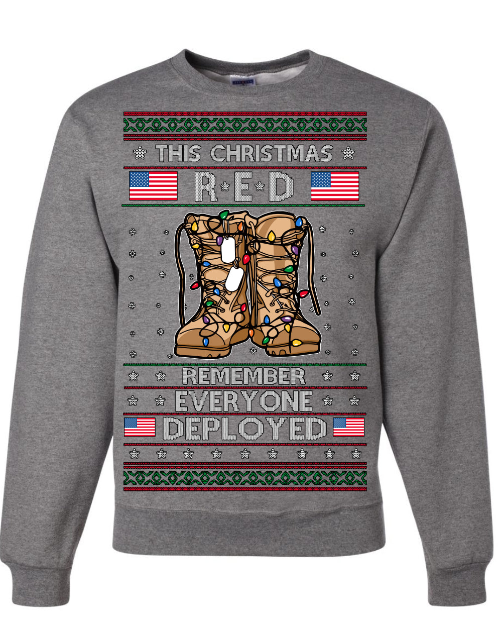 This Christmas RED Remember Everyone Deployed Veteran Ugly Christmas Sweater Crewneck Sweatshirt