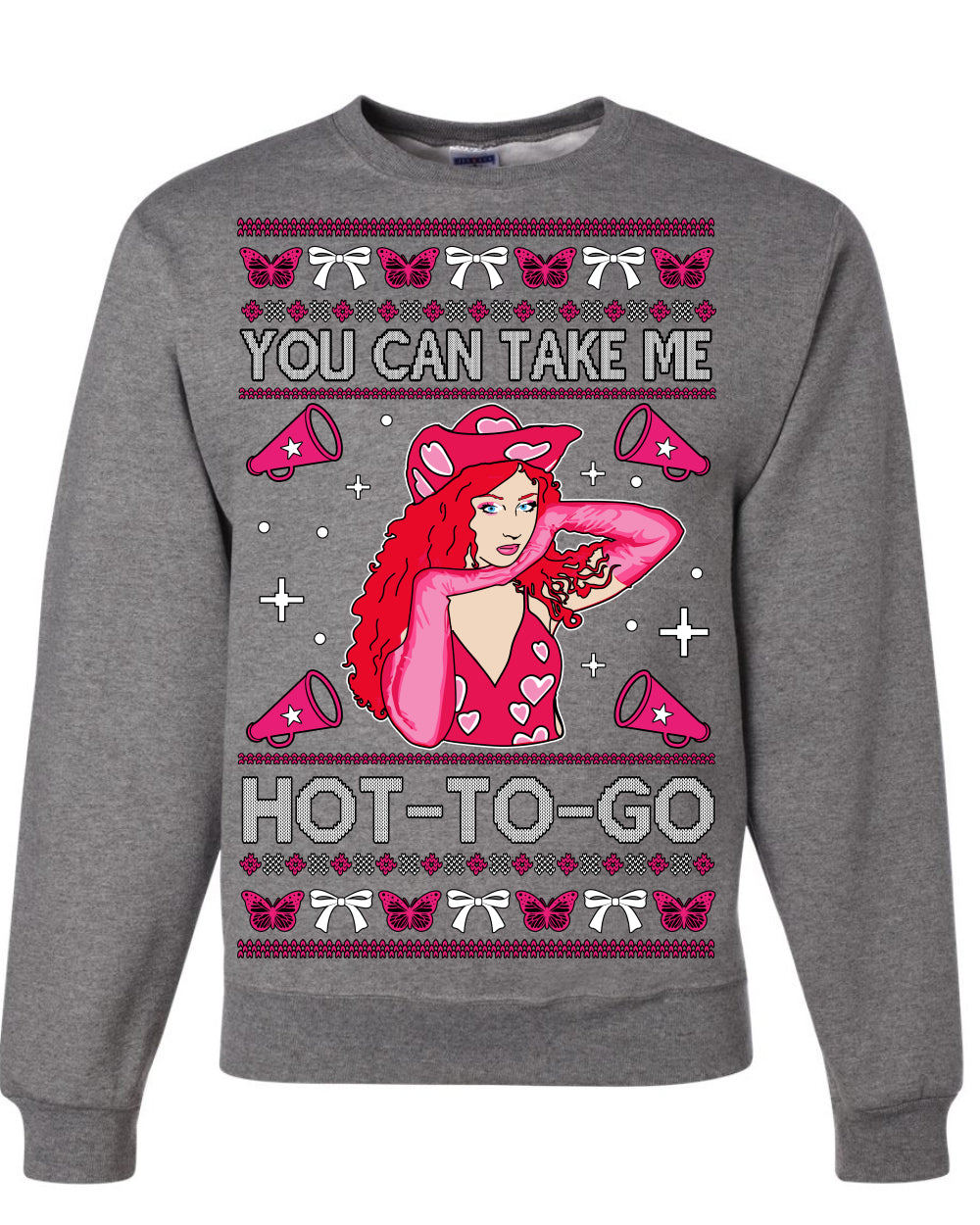 You Can Take Me Hot to Go, Funny Midwest Princess Pop Star Ugly Christmas Sweater Crewneck Sweatshirt