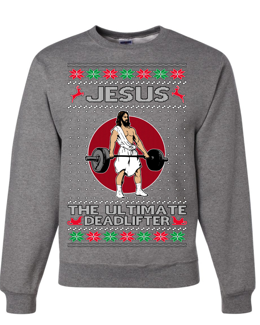 Jesus the Ultimate Deadlifter | Funny Ugly Christmas Sweater Crewneck Sweatshirt