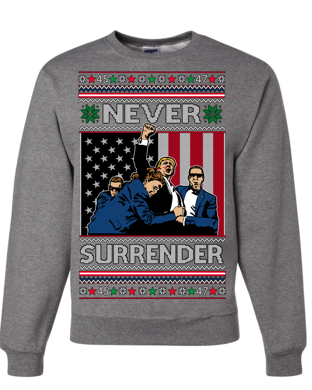 Never Surrender Pro Donald Trump Fight Fist Pump 2024 Ugly Christmas Sweater Crewneck Sweatshirt
