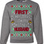 First Christmas With My Hot New Husband Classic Newlywed Ugly Christmas Sweater Crewneck Sweatshirt