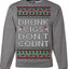 Drunk Cigs Don't Count Funny Cigarette Smoker Cig Ugly Christmas Sweater Crewneck Sweatshirt