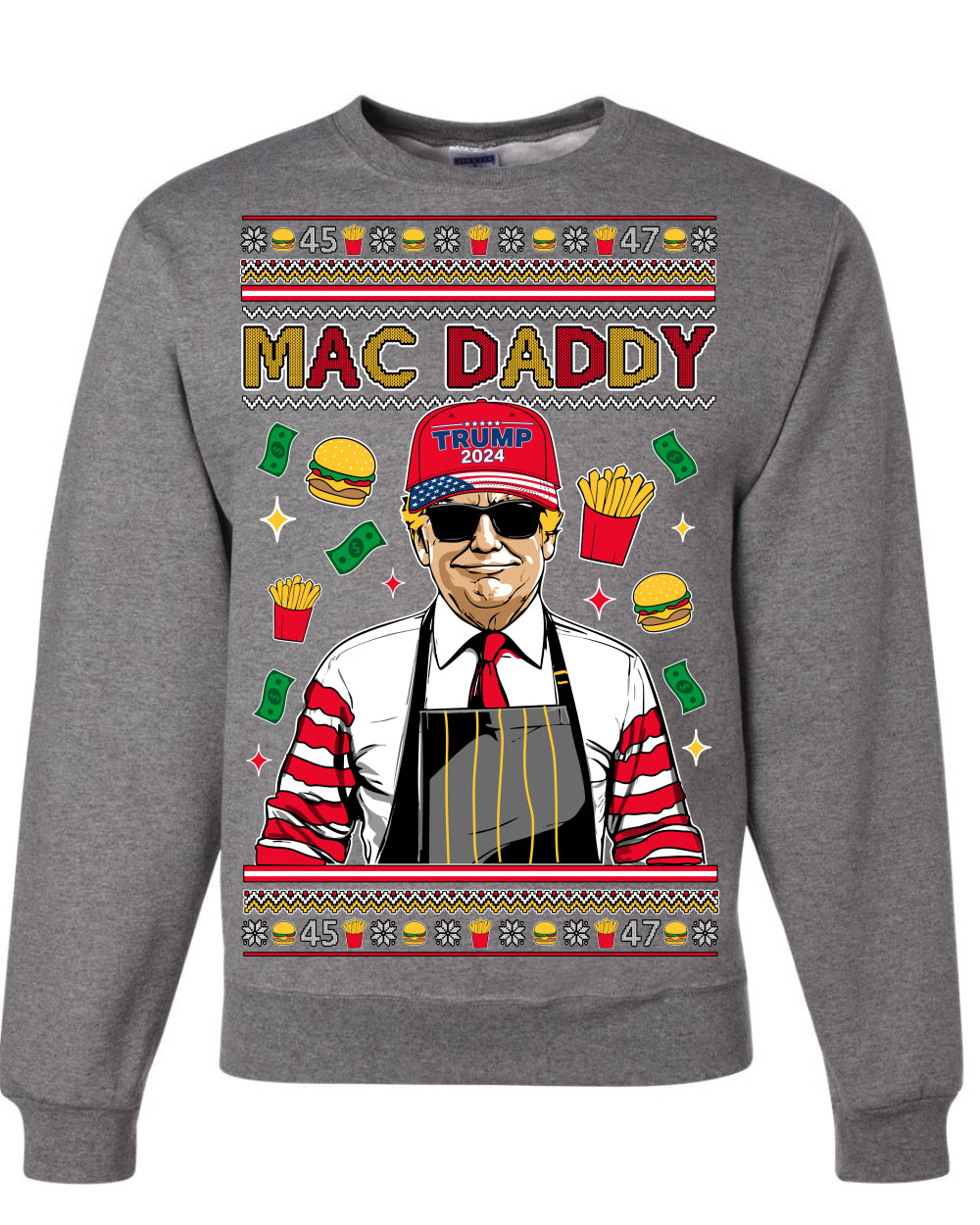 Mac Daddy Funny Viral Trump Meme Fast Food Fries Burgers Ugly Christmas Sweater Crewneck Sweatshirt