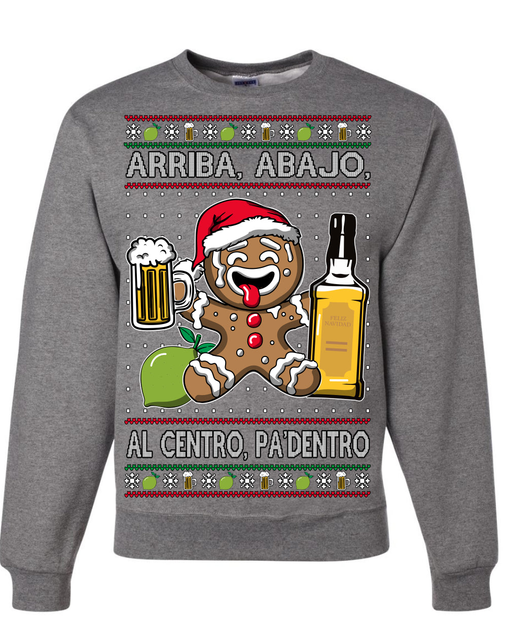 Arriba Abajo Al Centro Pa'Dentro Cheers to Health Salud Ugly Christmas Sweater Crewneck Sweatshirt