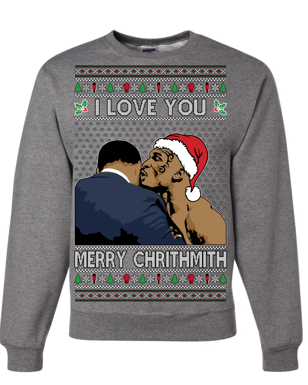 I Love You Merry Chrithmith Funny Boxing Fight Meme Classic Funny Xmas Ugly Christmas Sweater Crewneck Sweatshirt