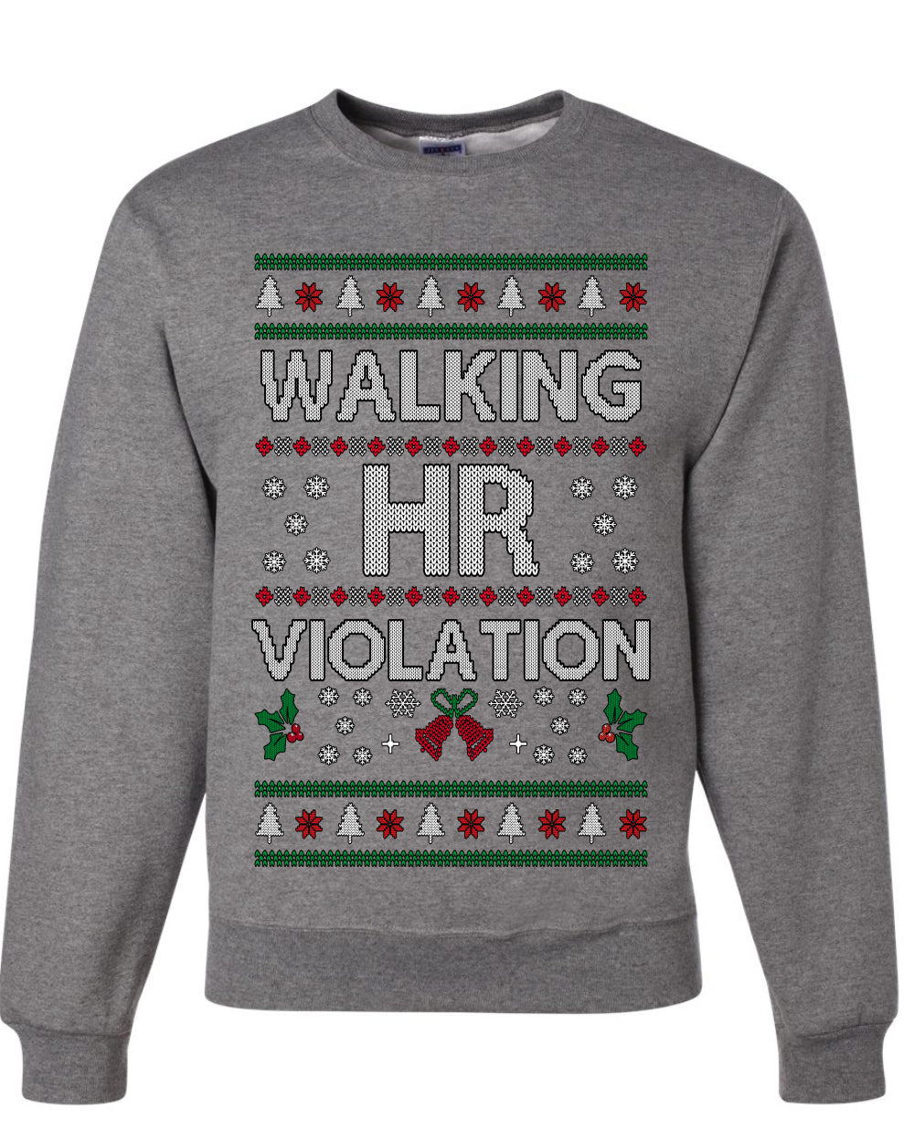 Walking HR Violation, Funny Office Humor Christmas Unisex Sweater, Ugly Christmas Crewneck Sweatshirts